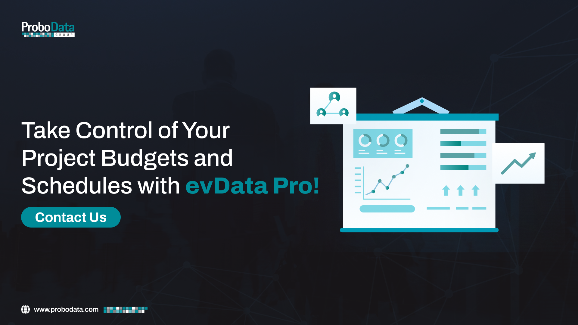 Control Your Projects Budgets with EVData Pro